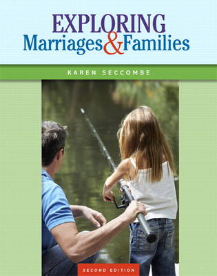 Exploring Marriages and Families (Paperback)