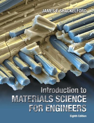 Introduction to Materials Science for Engineers (Hardback)