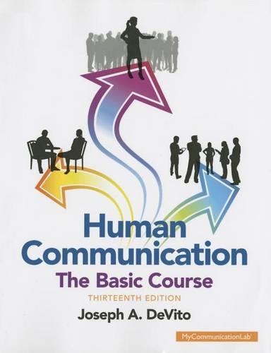 Human Communication: The Basic Course (Paperback)