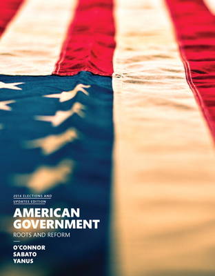 American Government, 2014 Elections and Updates Edition (Paperback)