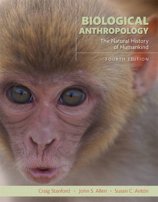 Biological Anthropology: The Natural History of Humankind (Paperback)