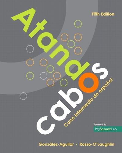 Atando cabos: Curso intermedio de espanol (Hardback)