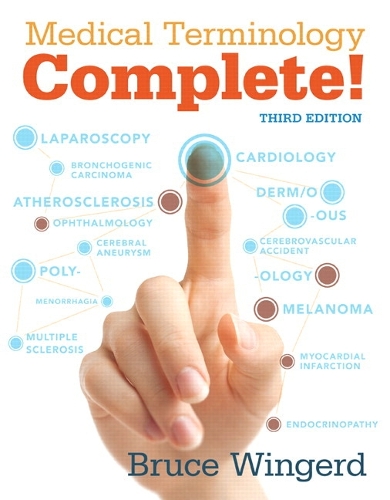 Medical Terminology Complete with MyMedicalTerminologyLab plus Pearson eText - Access Card Package