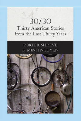 30/30: Thirty American Stories from the Last Thirty Years (Paperback)