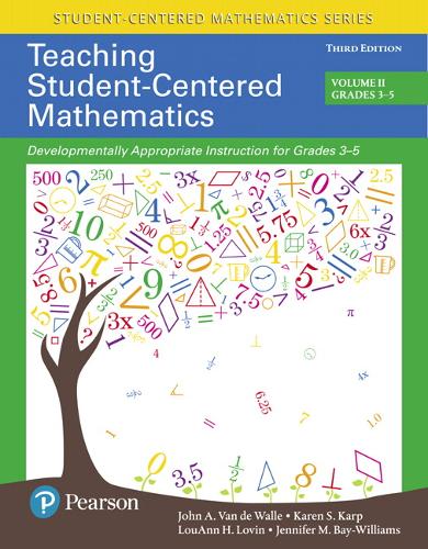 Teaching Student-Centered Mathematics: Developmentally Appropriate Instruction for Grades 3-5 (Volume II) (Paperback)
