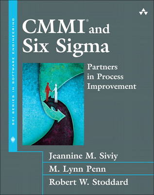 CMMI and Six Sigma: Partners in Process Improvement (paperback) (Paperback)