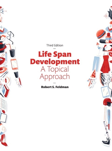 Life Span Development: A Topical Approach (Hardback)
