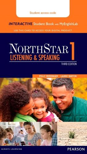NorthStar Listening and Speaking 1 Interactive Student Book with MyLab English (Access Code Card) (Paperback)