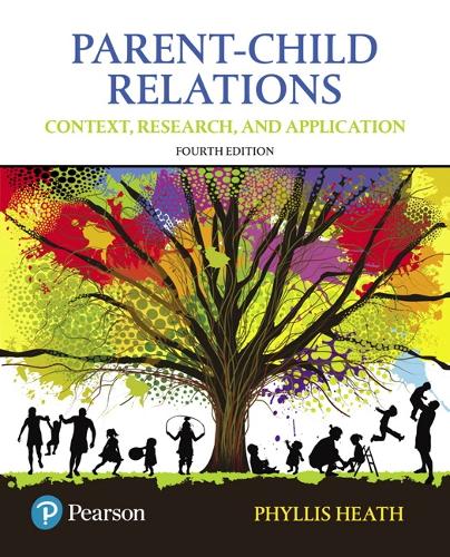 Parent-Child Relations: Context, Research, and Application, with Enhanced Pearson eText -- Access Card Package (Paperback)