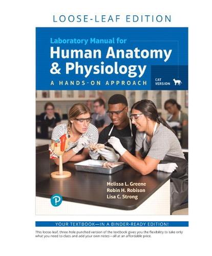Laboratory Manual for Human Anatomy & Physiology: A Hands-on Approach, Cat Version, Loose Leaf + Modified Mastering A&P with Pearson eText -- Access Card Package
