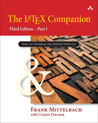 The LaTeX Companion: Tools and Techniques for Computing Typesetting