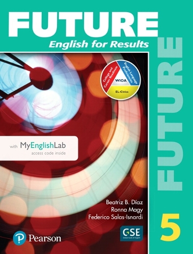 Future 5 Student Book with MyLab English (Paperback)