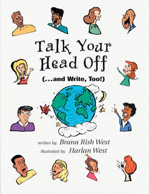 Talk Your Head Off... and Write, Too! (Paperback)