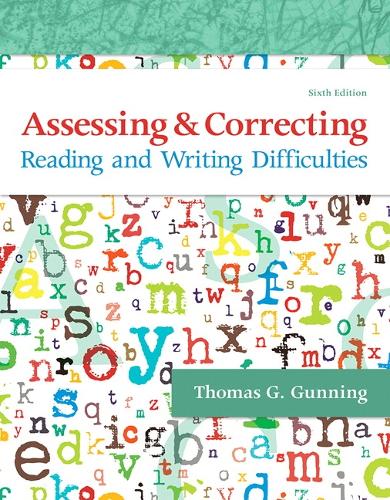 Assessing and Correcting Reading and Writing Difficulties (Paperback)