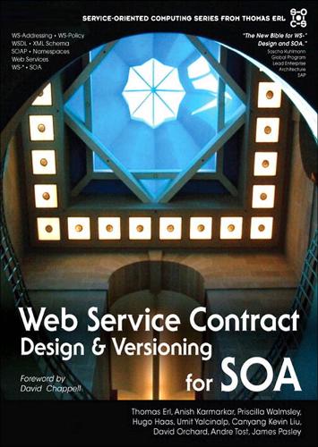 Web Service Contract Design and Versioning for SOA (paperback) (Paperback)