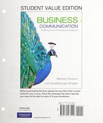 Business Communication: Polishing Your Professional Presence, Student Value Edition Plus MyLab Business Communication with Pearson eTe