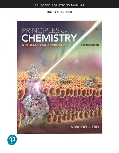 Selected Solutions Manual for Principles of Chemistry: A Molecular Approach (Paperback)