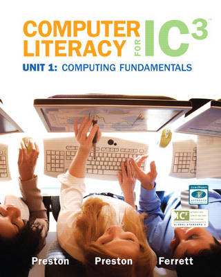 Computer Literacy for IC3: Unit 1 (Paperback)
