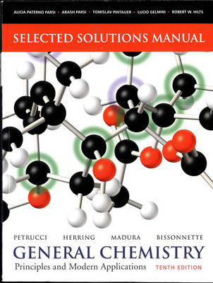 Selected Solutions Manual for General Chemistry: Principles and Modern Applications (Paperback)