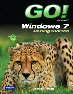 GO! with Windows 7 Getting Started (Paperback)