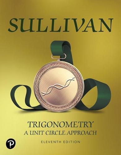 Trigonometry: A Unit Circle Approach (Hardback)