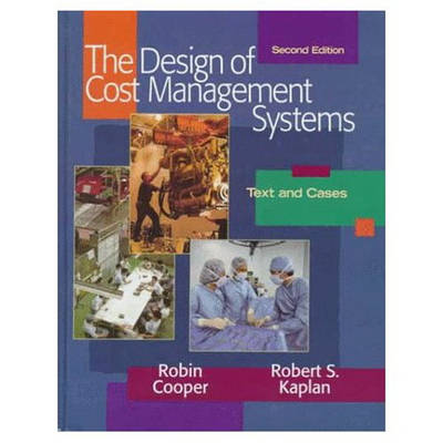 Design of Cost Management Systems (Hardback)