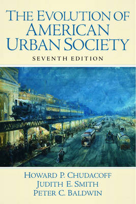 The Evolution of American Urban Society (Paperback)