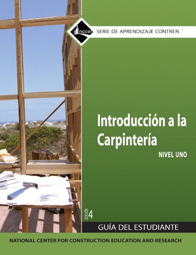 Carpentry Fundamentals Level 1 Trainee Guide in Spanish (Paperback)