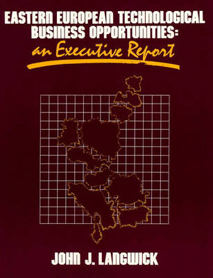 Eastern European Technological Business Opportunities (Hardback)