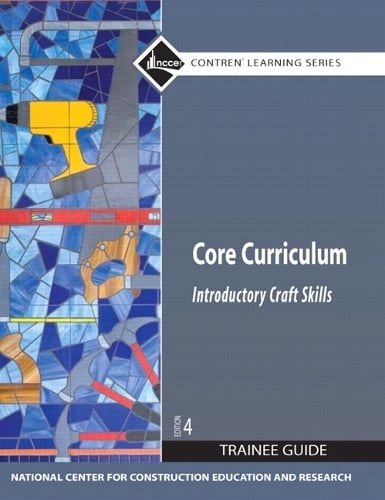 Core Curriculum: Core Curriculum Trainee Guide 2009 Revision, Looseleaf Trainee Guide 2009 Revision (Hardback)