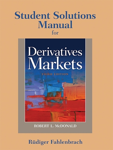 Student Solutions Manual for Derivatives Markets (Paperback)