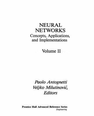 Neural Networks: Vol II: Conceptions, Applications and Implementations (Hardback)