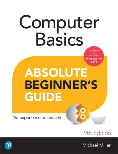 Computer Basics Absolute Beginner's Guide, Windows 10 Edition by ...