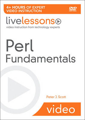 Perl Fundamentals LiveLessons (video Training)