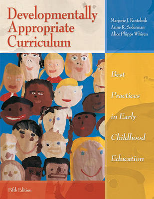 Developmentally Appropriate Curriculum: Best Practices in Early Childhood Education (Paperback)
