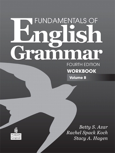 Fundamentals of English Grammar Workbook, Volume B (Paperback)