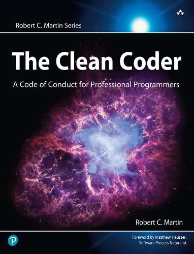 Clean Coder, The - Robert C. Martin