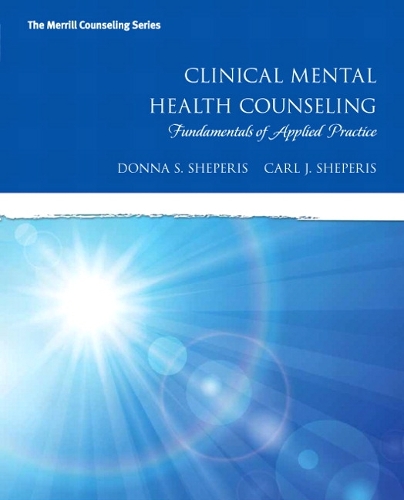 Clinical Mental Health Counseling: Fundamentals of Applied Practice (Paperback)