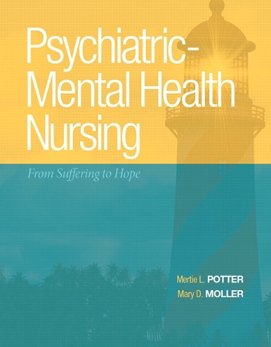 Psychiatric-Mental Health Nursing: From Suffering to Hope (Hardback)