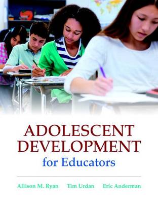 Adolescent Development for Educators (Paperback)
