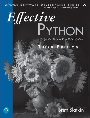 Cover of Effective Python: 59 Ways to Write Better Python