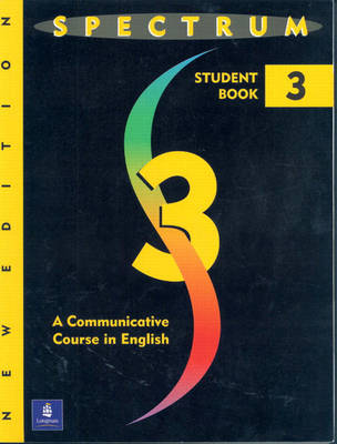 Spectrum 3: A Communicative Course in English, Level 3 (Paperback)