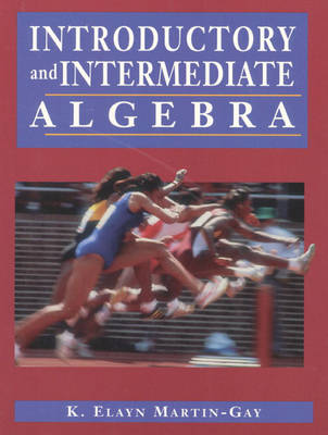 Introductory and Intermediate Algebra and How to Study Math, and Student Solution Manual and Internet 97 Math, Package (Paperback)