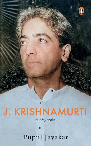 J. Krishnamurti: A Biography (Book)