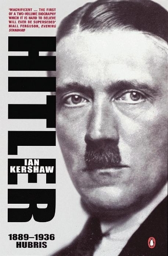 Hitler 1889-1936: Hubris (Paperback)