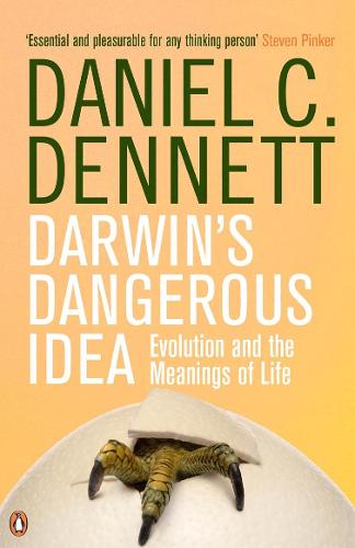 Darwin's Dangerous Idea: Evolution and the Meanings of Life (Paperback)