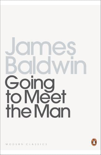 Going To Meet The Man - James Baldwin