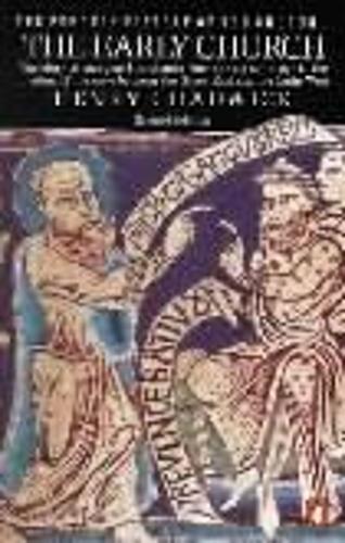 The Penguin History of the Church: The Early Church (Paperback)