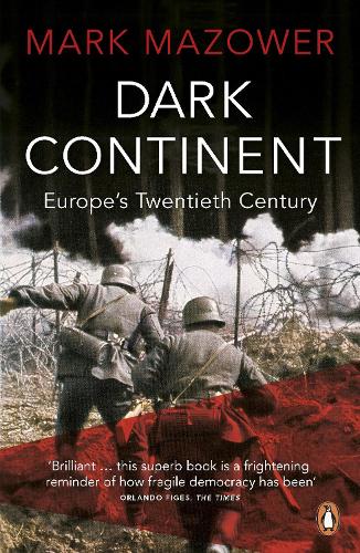 Dark Continent - Mark Mazower