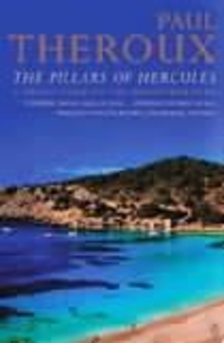 The Pillars of Hercules: A Grand Tour of the Mediterranean (Paperback)